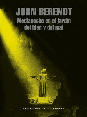 cover image of Medianoche en el jardín del bien y del mal